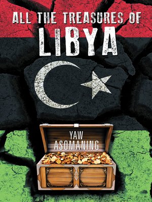cover image of All the Treasures of Libya